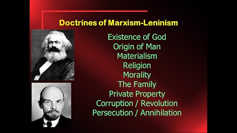 Video Bible Study: Marxism / Communism or the Gospel of Jesus - Part 4