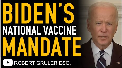 Biden Issues National Vaccine Mandates Across America in Six Point Plan