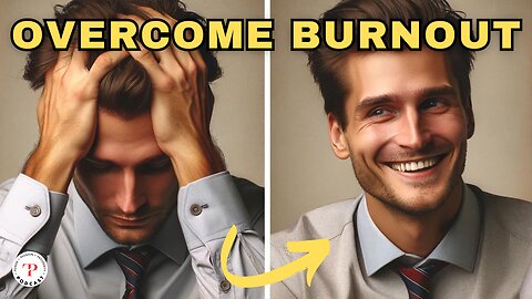 How to Overcome Burnout