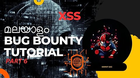 XSS Labs | PART 6 | BUG BOUNTY TUTORIAL | MALAYALAM |