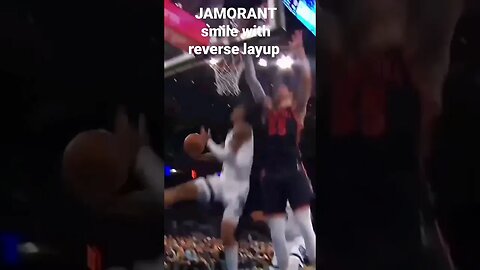 #wows #jamorant #smile #with #reverse #layup #grizzlies #basketball #league #pass