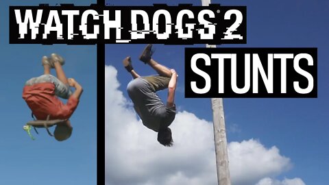 Watch Dogs 2 Parkour Game Stunts In Real Life