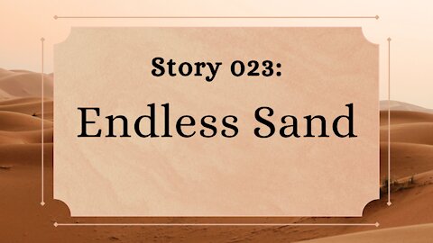 Endless Sand - The Penned Sleuth Short Story Podcast - 023