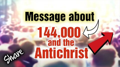 I heard THIS about 144,000 and the AC‼️ #share #jesus #antichrist #nwo #prophecy #144