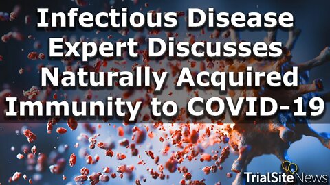 Infectious Disease Expert Dr. Klausner Discusses Naturally-Acquired Immunity to COVID-19 | Interview