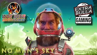 Testing Prism Live Studio with No Man's Sky | Extra Bulla Gaming