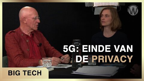 5G: einde van de privacy | Karel Beckman met Jan van Gils en Elze van Hamelen
