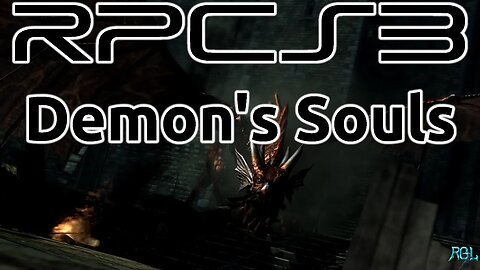 Demon's Souls - RPCS3 - No Commentary / Gameplay