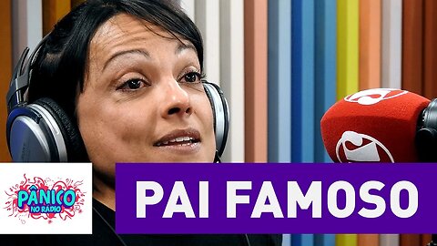 “Maior orgulho”, Verônica Ned fala sobre o pai famoso | Pânico