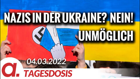 Nazis in der Ukraine? - Nein! Unmöglich | Von Rainer Rupp