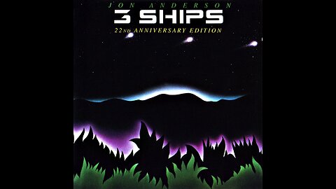 3 Ships ~ Jon Anderson