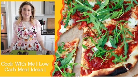 Cook With Me | Low Carb Meal Ideas |