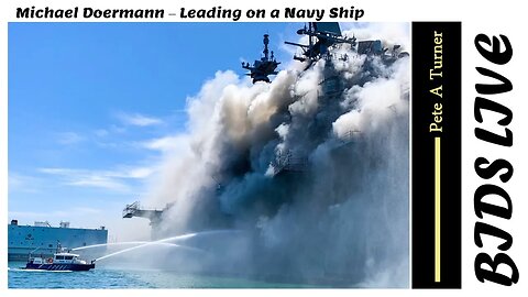 Michael Doermann – Leading on a Navy Ship