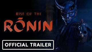 Rise of the Ronin - Release Date Trailer | Game Awards 2023