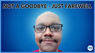 Not A Goodbye - Just Farewell