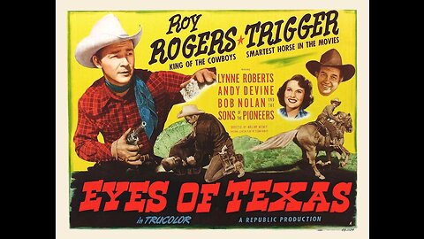 Eyes of Texas - Roy Rogers