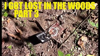 I Got Lost In The Woods Part 3 - Mantis Outdoors