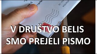 V DRUŠTVO BELIS SMO PREJELI PISMO - Posebno pismo!