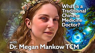 What is Traditional Chinese Medicine and can it help YOU? Learn with Dr. Megan Mankow TCM