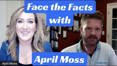 Face the Facts with April Moss: A Call to Courage