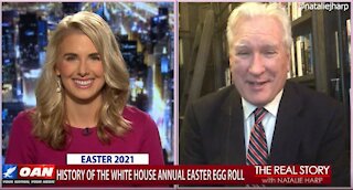 The Real Story - OANN Easter Egg Roll History with Doug Wead