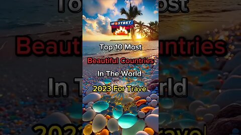 Top 10 Most Beautiful Countries In The World 2023 For Travel #top10 #viralshorts #ytshorts