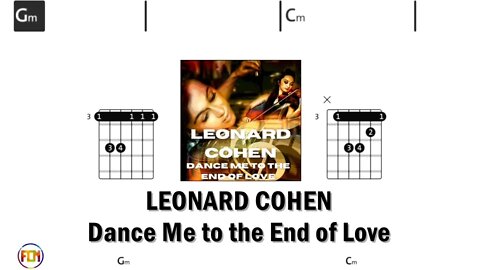 LEONARD COHEN Dance Me to the End of Love - Guitar Chords & Lyrics HD