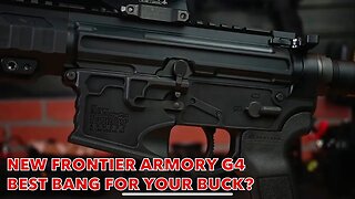 New Frontier Armory G4 | Could This be the Best Bang for Your Buck?