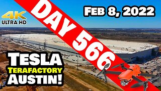 Tesla Gigafactory Austin 4K Day 566 - 2/8/22 - Tesla Texas - SOUTH END OF GIGA TEXAS TAKES SHAPE!