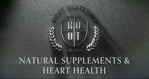Suplementos Naturales y Salud del Corazón | Universidad RAÍZ | 20 de febrero de 2024 | Spanish