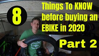 8 things to know before purchasing an ebike in 2020 - part 2