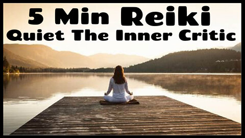 Karuna Ki Reiki l Silencing The Inner Critic l 5 Min l Reiki l Healing Hands Series ✋✨🤚