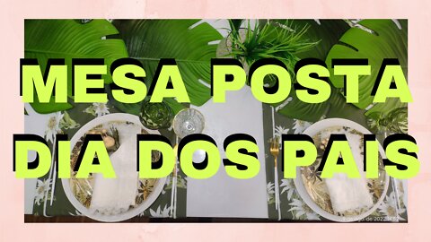 Mesa Posta dia dos pais