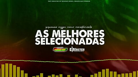 SELEÇÃO DAS MELHORES • O MELHOR DO REGGAE INTERNACIONAL • REGGAE REMIX 2023 (SELEÇÃO TOP)❤️💛💚