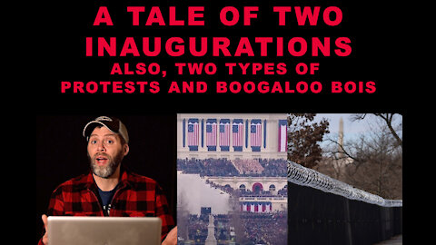 A tale of two inaugurations and two types of protests.