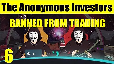 INVENTING ANNA EXPOSED | RUSSIA SANCTIONS | FED BANS TRADING | The Anonymous Investors Podcast #6