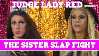 Judge Lady Red: Shade or No Shade! The Case of The Sister Slap Fight S2E5