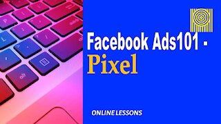 Facebook Ads101-Pixel