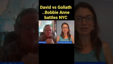 David vs Goliath…Bobbie Anne battles NYC