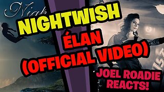 Nightwish - Élan (OFFICIAL VIDEO) - Roadie Reacts