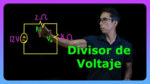 [Teoría] Divisor de Voltaje en Elementos en Serie | Circuitos Eléctricos CD