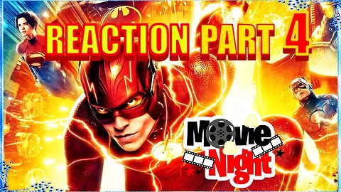 The Flash (2023) FIRST time watching | Movie Reaction PART 4 (BenNeutron XL)