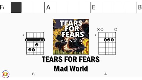 TEARS FOR FEARS Mad World FCN GUITAR CHORDS & LYRICS