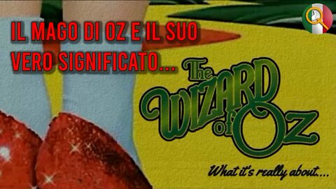 Il Mago Di Oz E Il Suo Vero Significato, Il Messaggio Nascosto