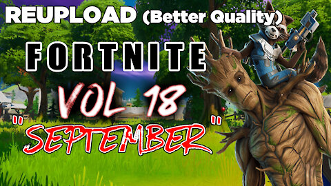 Fortnite Vol 18 - September