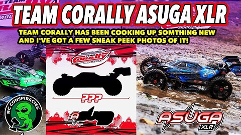 RC Conspiracies: Team Corally Asuga XLR SNEAK PEEK!