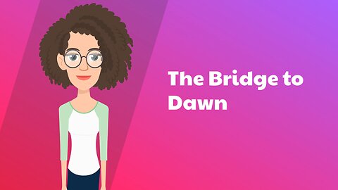 The Bridge to Dawn: An Inspiring Tale of Overcoming Obstacles in Eldergrove