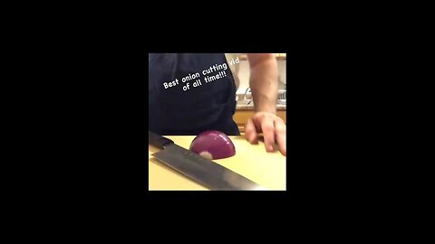 the best #fyp #viral #knifeskills #knife #onion #howtocutonions #choppingonions