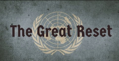 The Great Reset: Agenda 2030