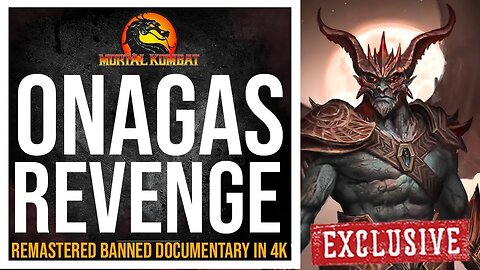 Mortal Kombat 12 : The Return Of The Dragon King Onaga (REMASTERED Documentary)